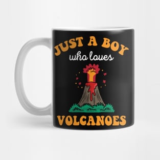 Just A Boy Who Loves Volcanoes Volcano Eruption Mug